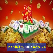 bahia fm 88.7 ao vivo